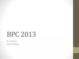 bpc 2013