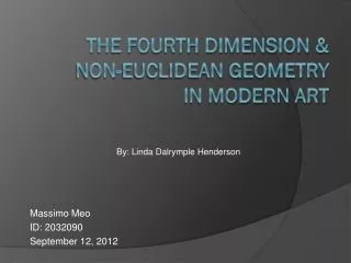The Fourth Dimension &amp; Non-Euclidean Geometry in Modern Art