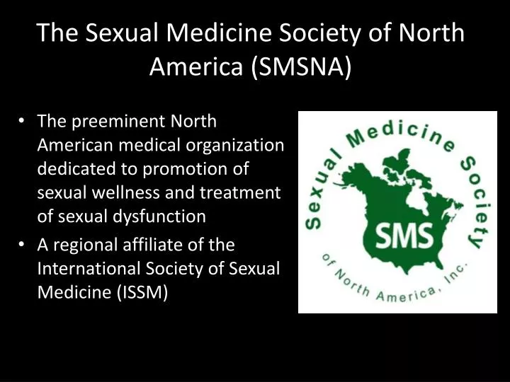 the sexual medicine society of north america smsna
