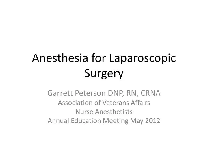 anesthesia for laparoscopic surgery