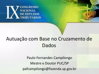 Autuação com Base no Cruzamento de Dados