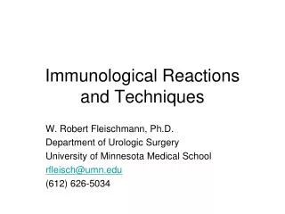 Immunological Reactions and Techniques