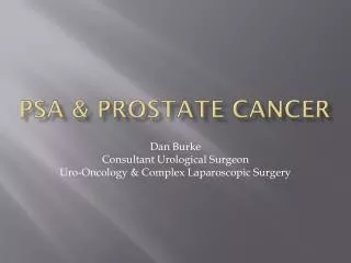 PSA &amp; Prostate Cancer