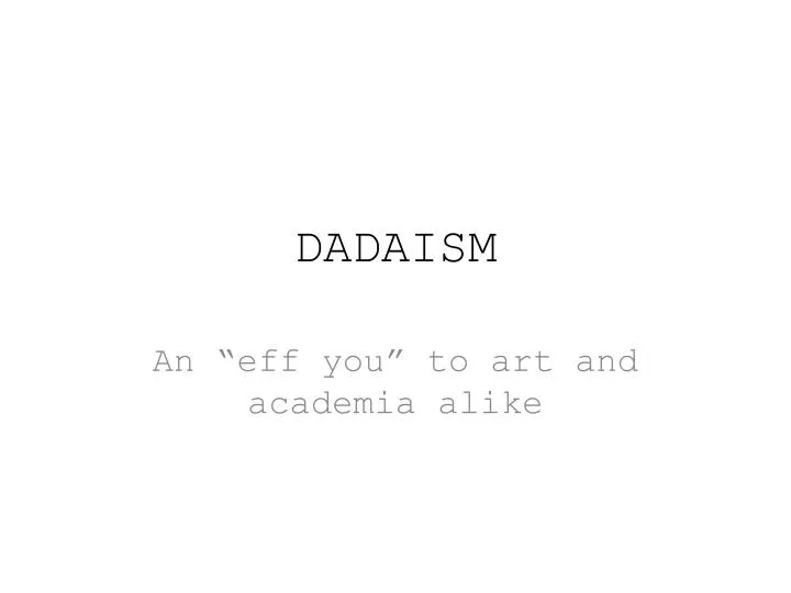 dadaism