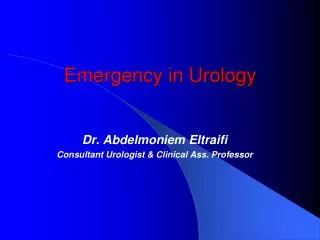 Emergency in Urology