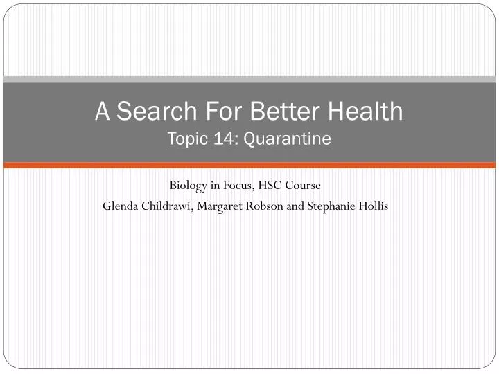 a search for better health topic 14 quarantine
