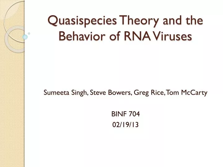 quasispecies theory and the behavior of rna viruses