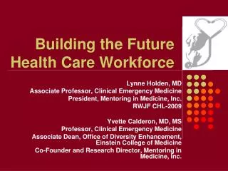 Building the Future Health Care Workforce