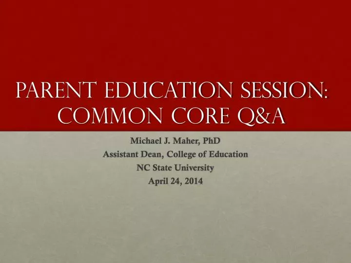 parent education session common core q a