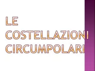 le costellazioni circumpolari