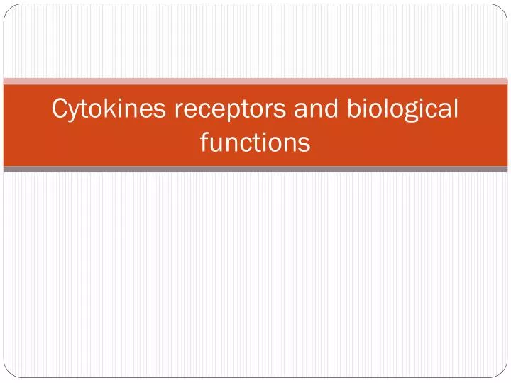 cytokines receptors and biological functions