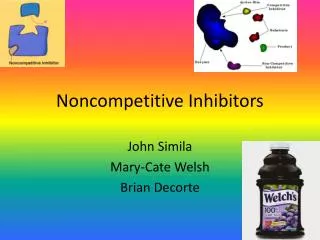 Noncompetitive Inhibitors