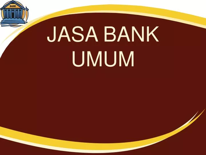 jasa bank umum