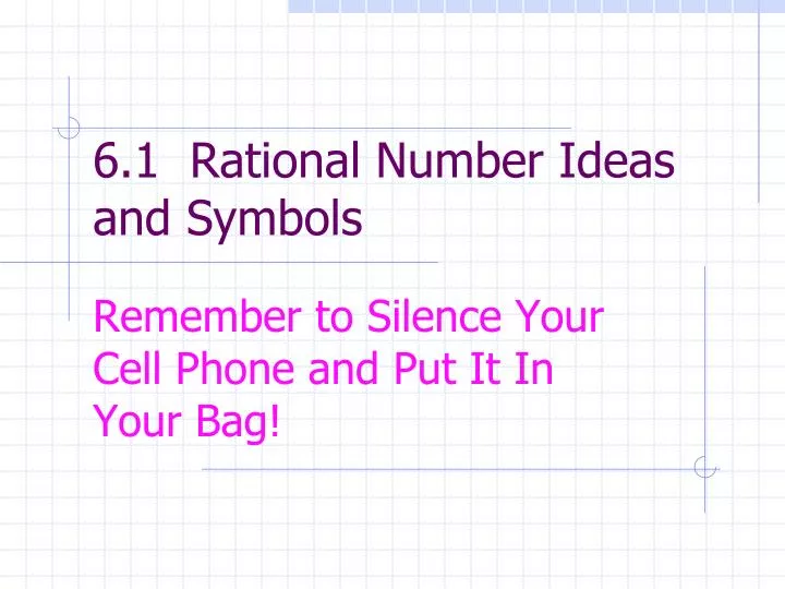 6 1 rational number ideas and symbols