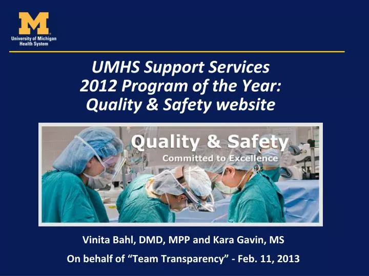 umhs support services 2012 program of the year quality safety website