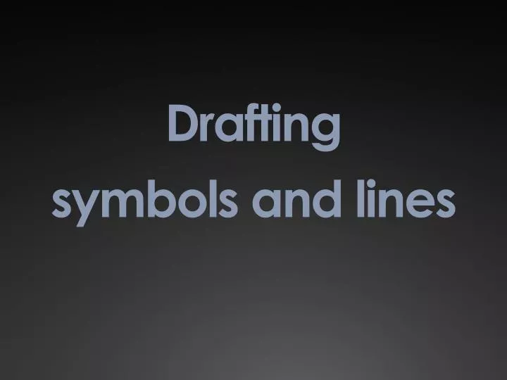 drafting symbols and lines