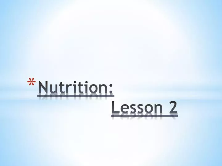 nutrition lesson 2