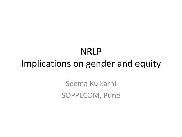 nrlp implications on gender and equity