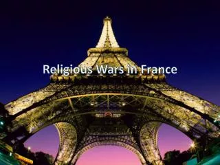 Religious Wars in France