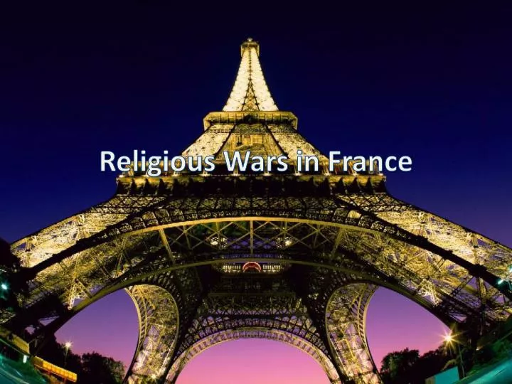 religious wars in france