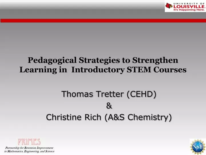 pedagogical strategies to strengthen learning in introductory stem courses