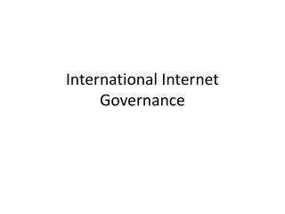 International Internet Governance