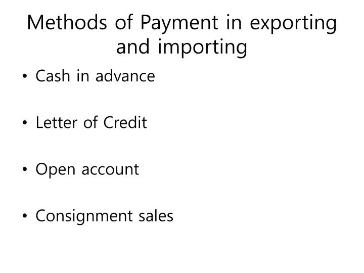 methods of payment in exporting and importing