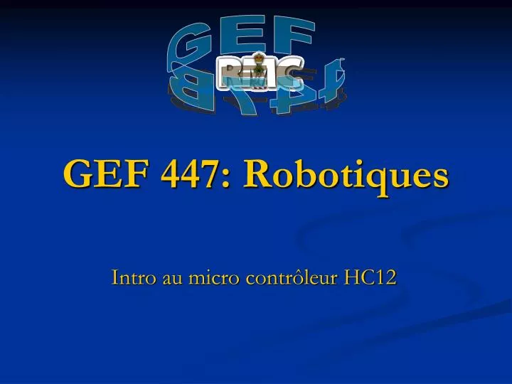 gef 447 robotiques