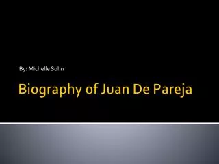 Biography of Juan De Pareja