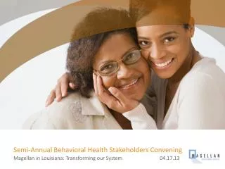 Semi-Annual Behavioral Health Stakeholders Convening