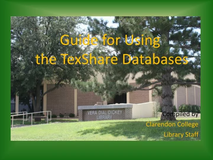 guide for using the texshare databases