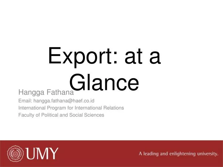 export at a glance