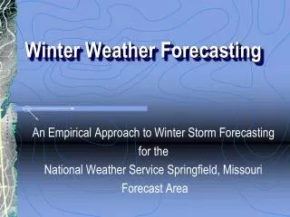Winter Weather Forecasting