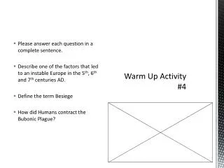 Warm Up Activity #4