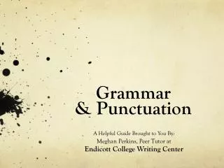 Grammar &amp; Punctuation