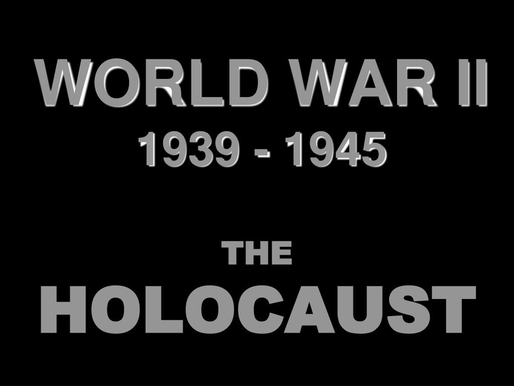 PPT - WORLD WAR II 1939 - 1945 PowerPoint Presentation, free download ...