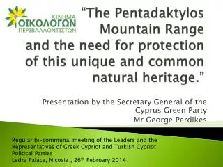 Presentation by the Secretary General of the Cyprus Green Party Mr George Perdikes