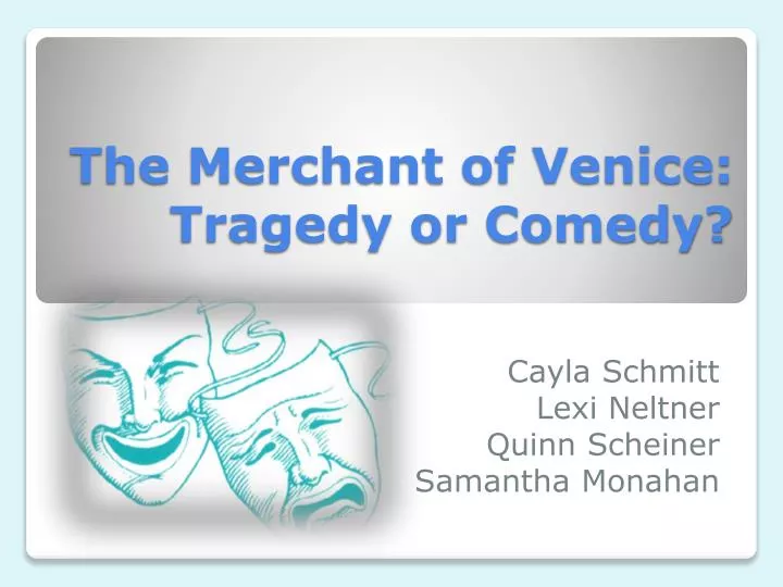the merchant of venice tragedy or comedy