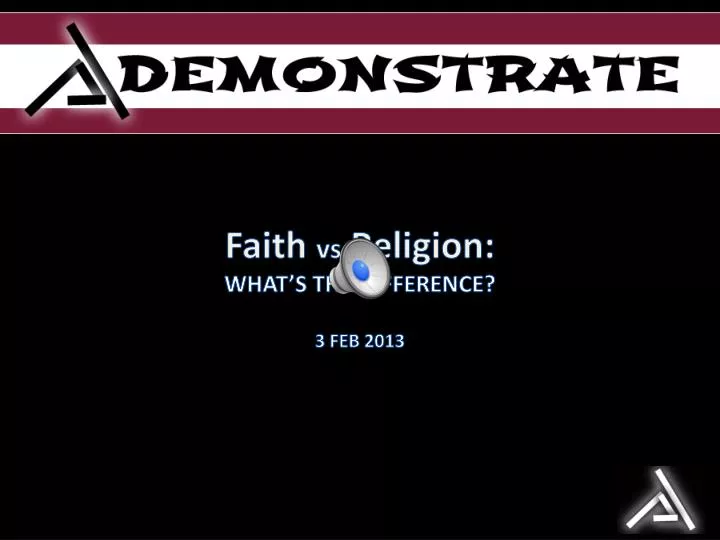 faith vs religion what s the difference 3 feb 2013