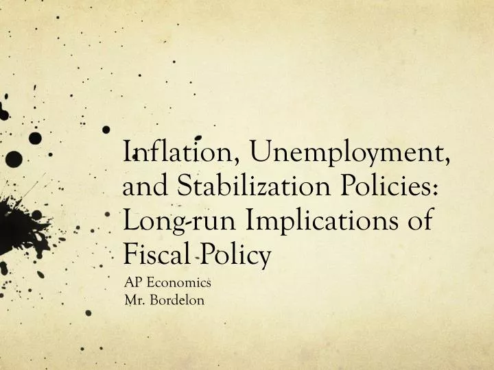 inflation unemployment and stabilization policies long run implications of fiscal policy