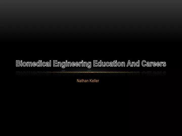 biomedical engineering education and careers