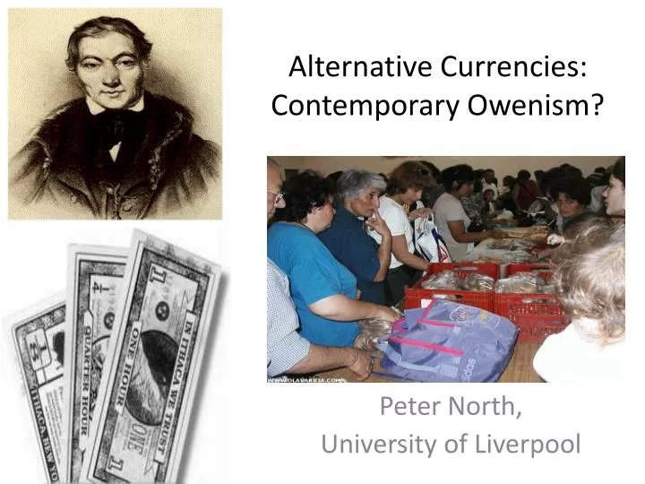 alternative currencies contemporary owenism