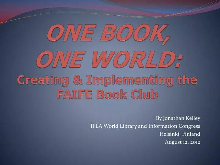 one book one world creating implementing the faife book club