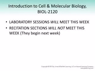 Introduction to Cell &amp; Molecular Biology, BIOL-2120