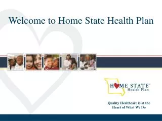 Welcome to Home State Health Plan