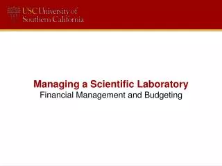 Managing a Scientific Laboratory Financial Management and Budgeting