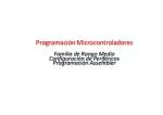 Programación PIC ® Avanzada Rango Medio Programación Microcontroladores Familia de Rango Medio - slide 1