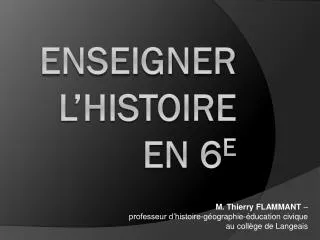 enseigner l histoire en 6 e
