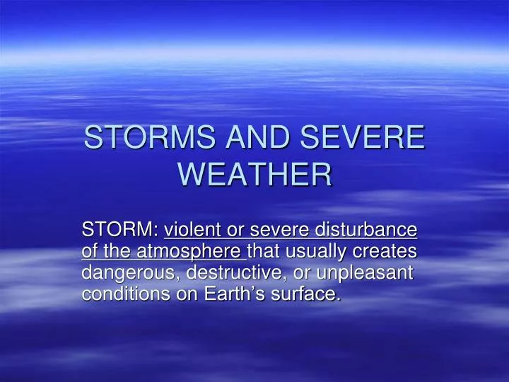 storms and severe weather