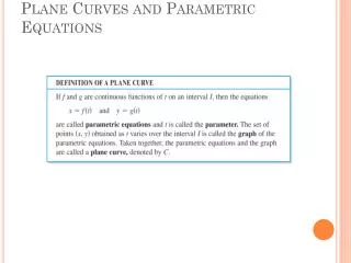 Plane Curves and Parametric Equations